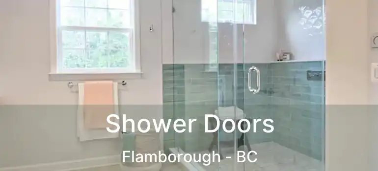 Shower Doors Flamborough - BC
