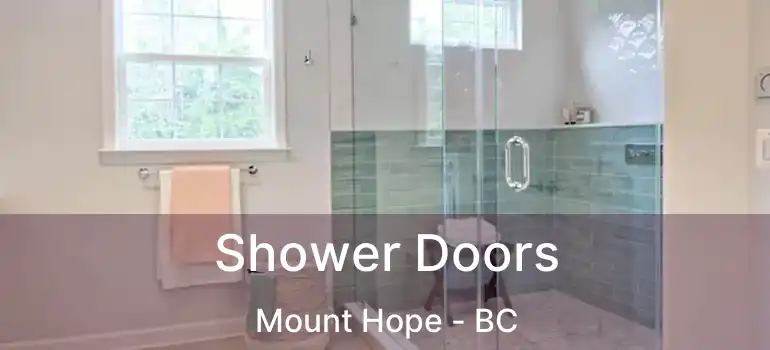  Shower Doors Mount Hope - BC