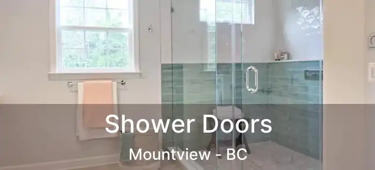  Shower Doors Mountview - BC