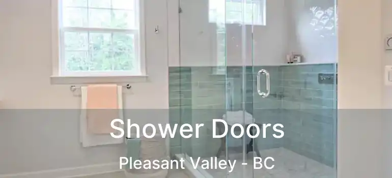  Shower Doors Pleasant Valley - BC