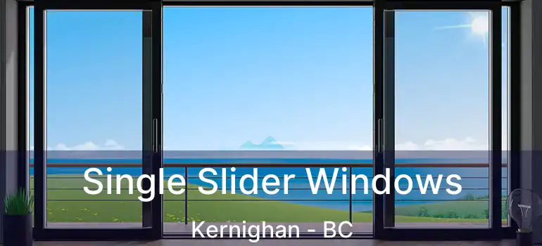  Single Slider Windows Kernighan - BC