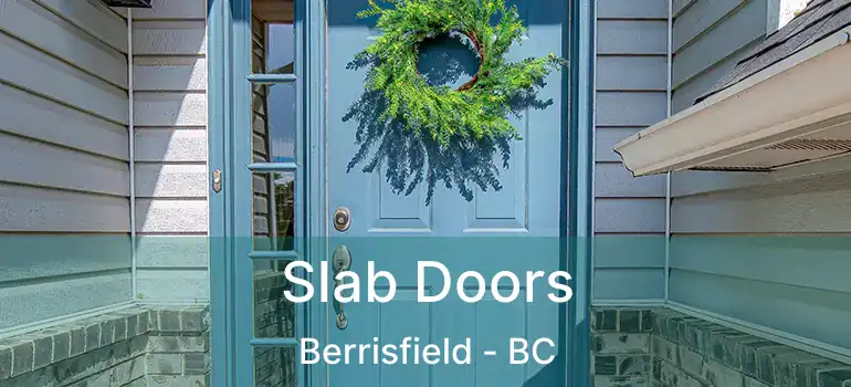  Slab Doors Berrisfield - BC