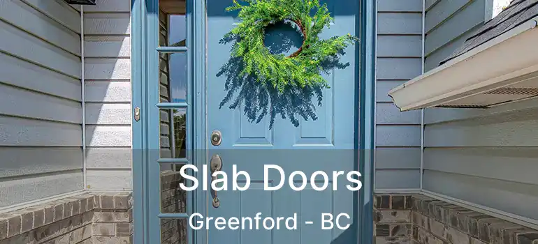  Slab Doors Greenford - BC