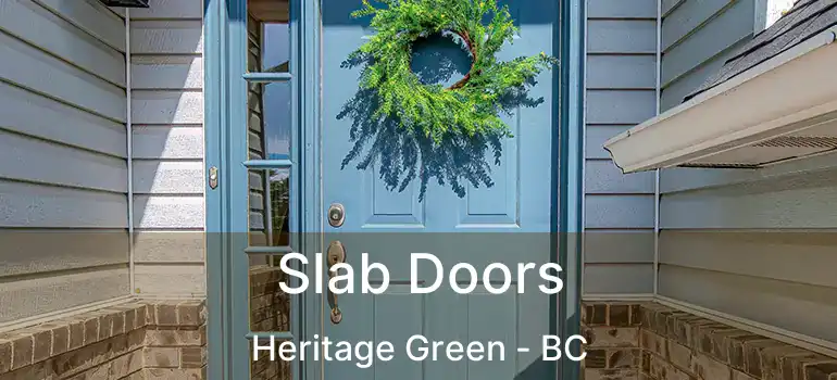  Slab Doors Heritage Green - BC