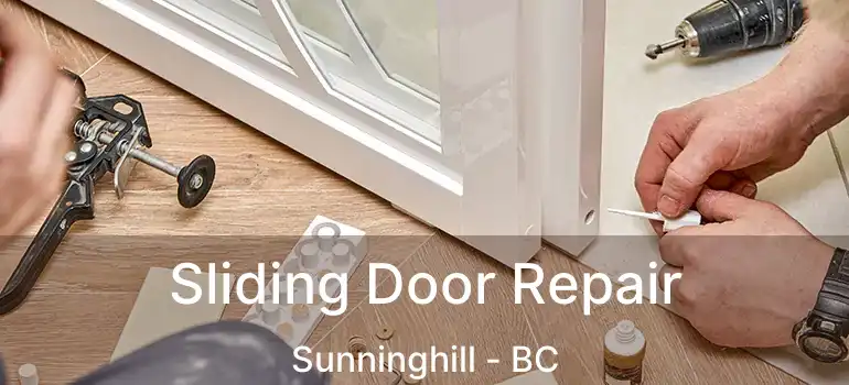  Sliding Door Repair Sunninghill - BC