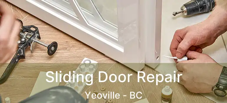  Sliding Door Repair Yeoville - BC