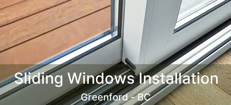  Sliding Windows Installation Greenford - BC