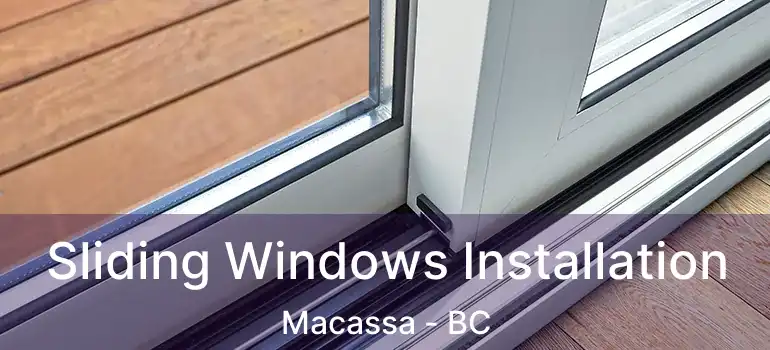  Sliding Windows Installation Macassa - BC