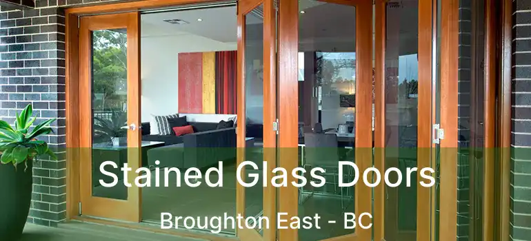  Stained Glass Doors Broughton East - BC