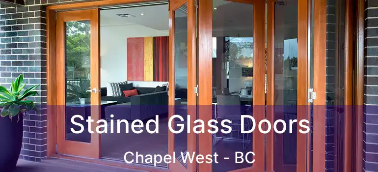  Stained Glass Doors Chapel West - BC