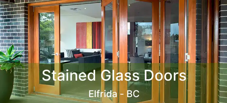  Stained Glass Doors Elfrida - BC
