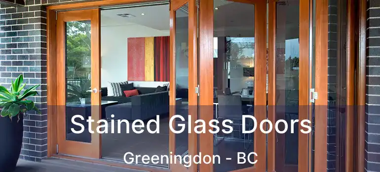  Stained Glass Doors Greeningdon - BC