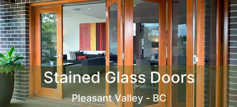  Stained Glass Doors Pleasant Valley - BC