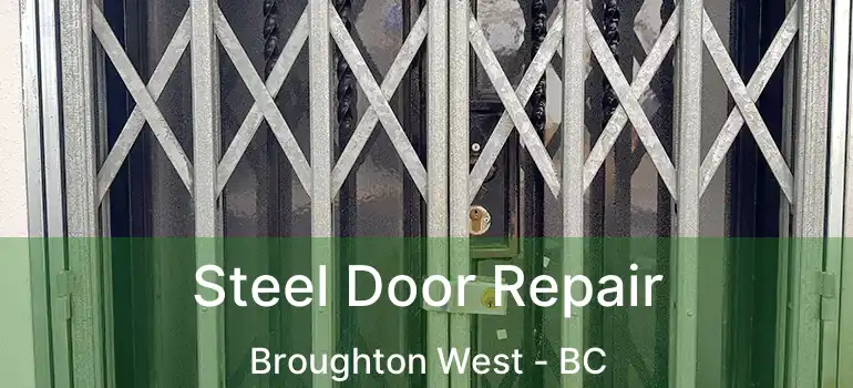  Steel Door Repair Broughton West - BC