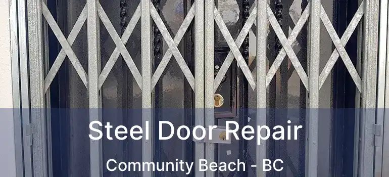  Steel Door Repair Community Beach - BC