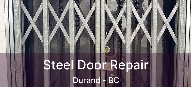  Steel Door Repair Durand - BC