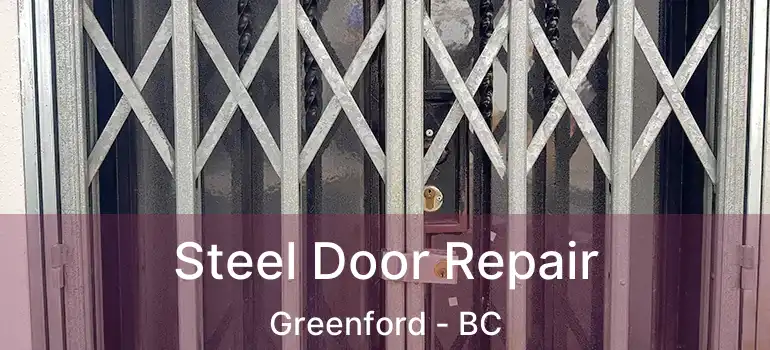  Steel Door Repair Greenford - BC