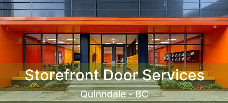  Storefront Door Services Quinndale - BC