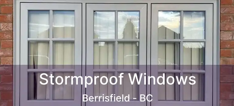  Stormproof Windows Berrisfield - BC