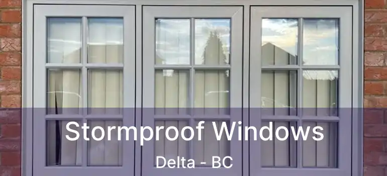  Stormproof Windows Delta - BC