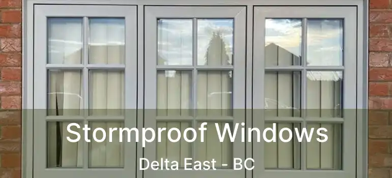  Stormproof Windows Delta East - BC
