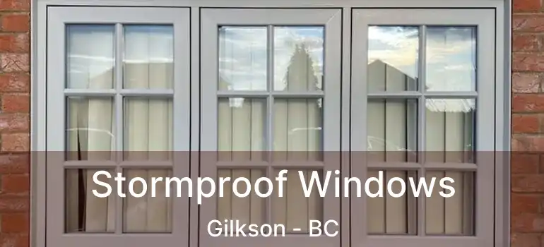  Stormproof Windows Gilkson - BC