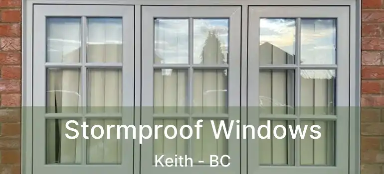  Stormproof Windows Keith - BC