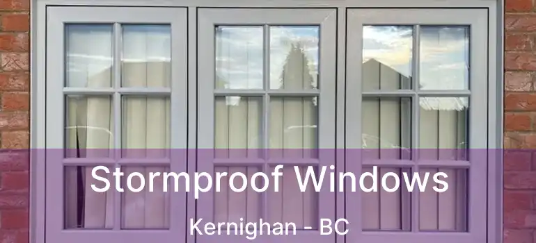  Stormproof Windows Kernighan - BC