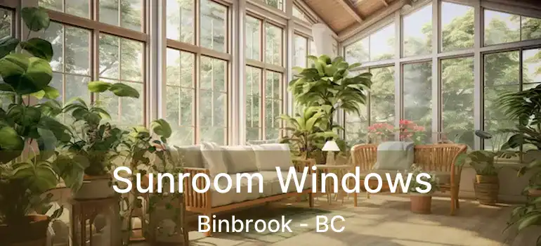  Sunroom Windows Binbrook - BC
