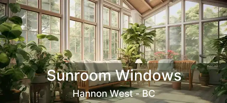  Sunroom Windows Hannon West - BC