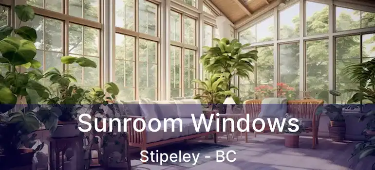  Sunroom Windows Stipeley - BC