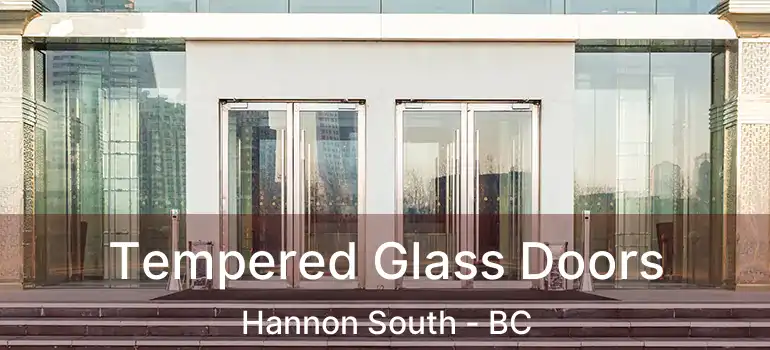  Tempered Glass Doors Hannon South - BC