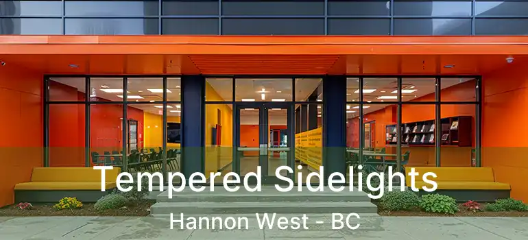  Tempered Sidelights Hannon West - BC