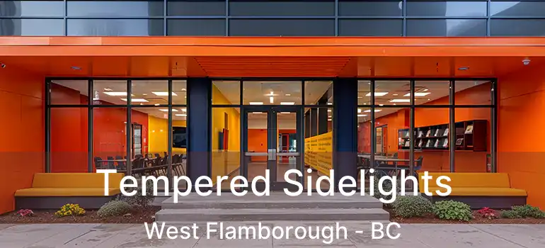  Tempered Sidelights West Flamborough - BC