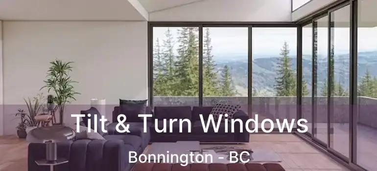  Tilt & Turn Windows Bonnington - BC