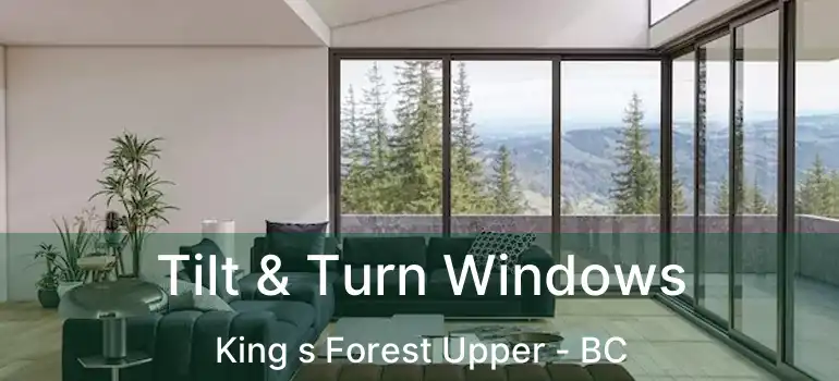  Tilt & Turn Windows King s Forest Upper - BC