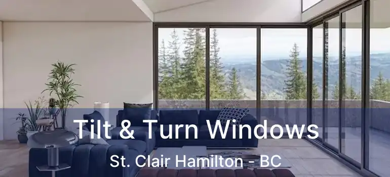  Tilt & Turn Windows St. Clair Hamilton - BC
