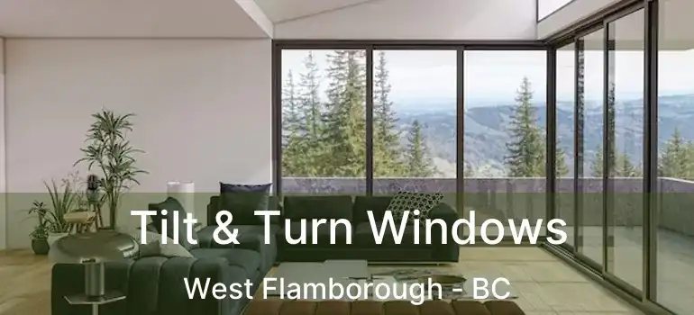  Tilt & Turn Windows West Flamborough - BC