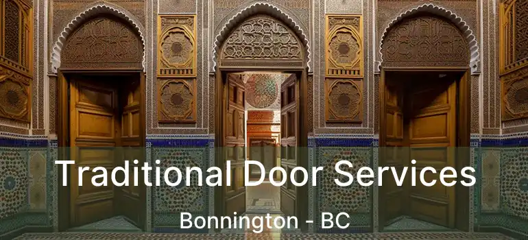  Traditional Door Services Bonnington - BC