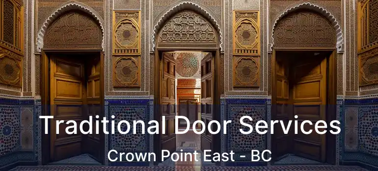  Traditional Door Services Crown Point East - BC