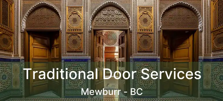  Traditional Door Services Mewburr - BC