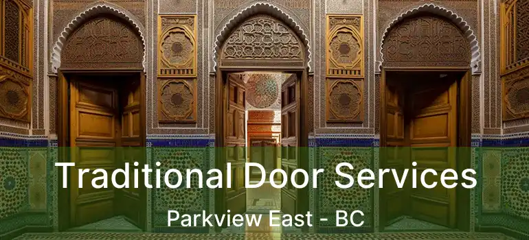  Traditional Door Services Parkview East - BC
