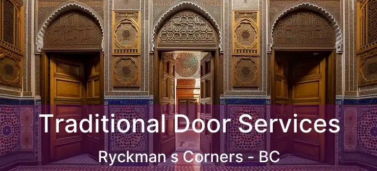  Traditional Door Services Ryckman s Corners - BC