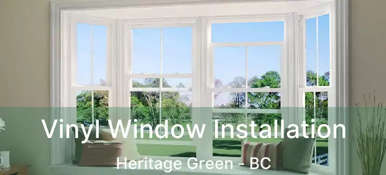  Vinyl Window Installation Heritage Green - BC