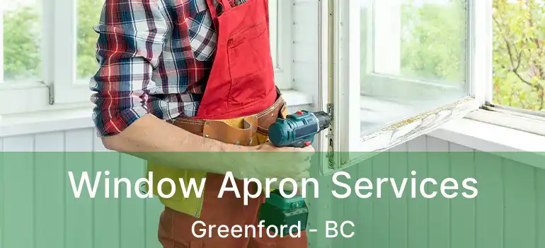  Window Apron Services Greenford - BC