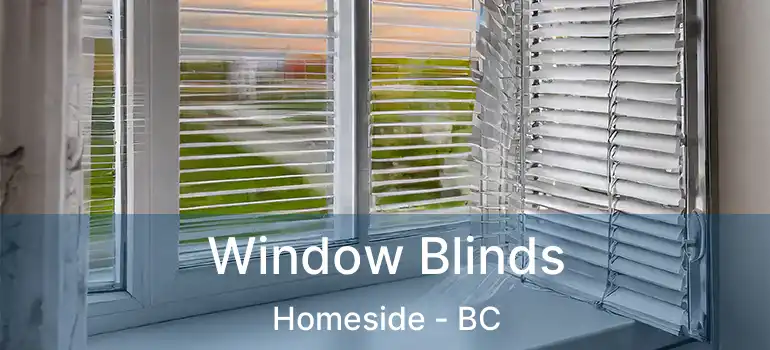  Window Blinds Homeside - BC