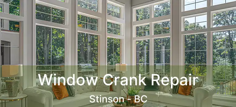  Window Crank Repair Stinson - BC