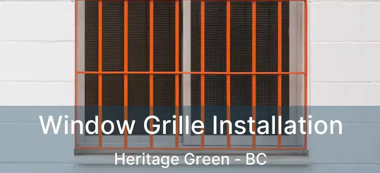  Window Grille Installation Heritage Green - BC
