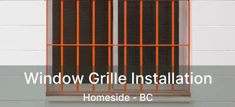  Window Grille Installation Homeside - BC