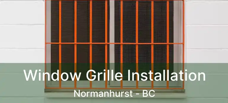  Window Grille Installation Normanhurst - BC